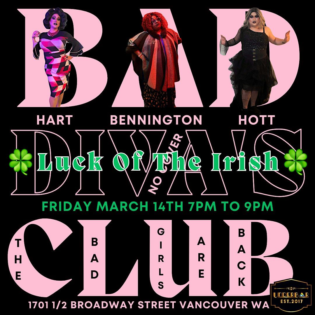 Bad Diva's Club: Luck Of The Irish Edition