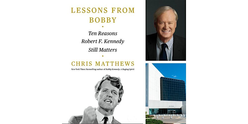 Lessons From Bobby: Ten Reasons Robert F. Kennedy Still Matters