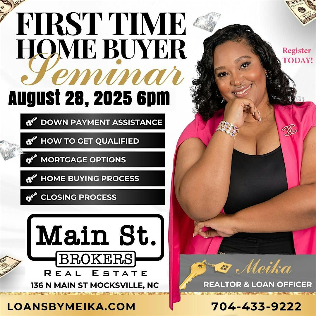 August First Time Homebuyer Seminar