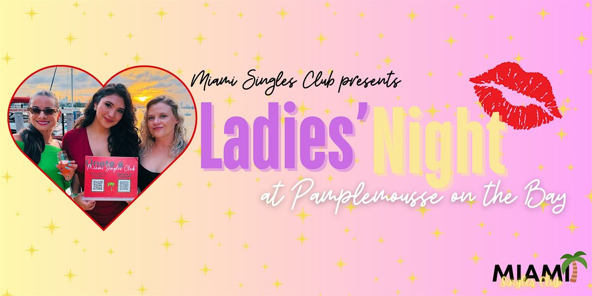 Ladies Night with Miami Singles Club