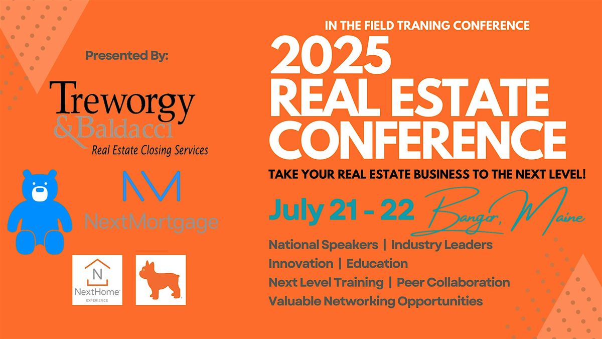 The Next Maine Event 2025 Real Estate Conference