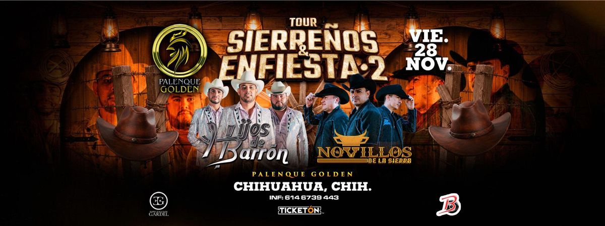 SIERRE\u00d1OS Y ENFIESTADOS TOUR