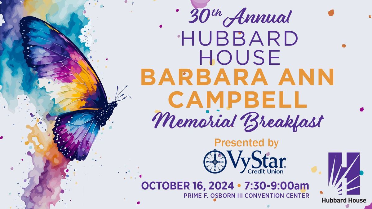 Hubbard House's 30th Annual Barbara Ann Campbell Memorial Breakfast