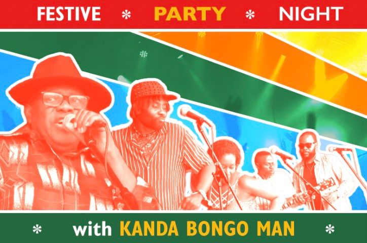 Festive Party Night with Kanda Bongo Man