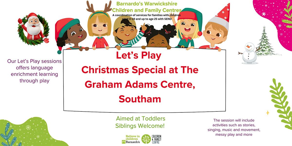 Let's Play Christmas Special at The Graham Adams Centre, Southam