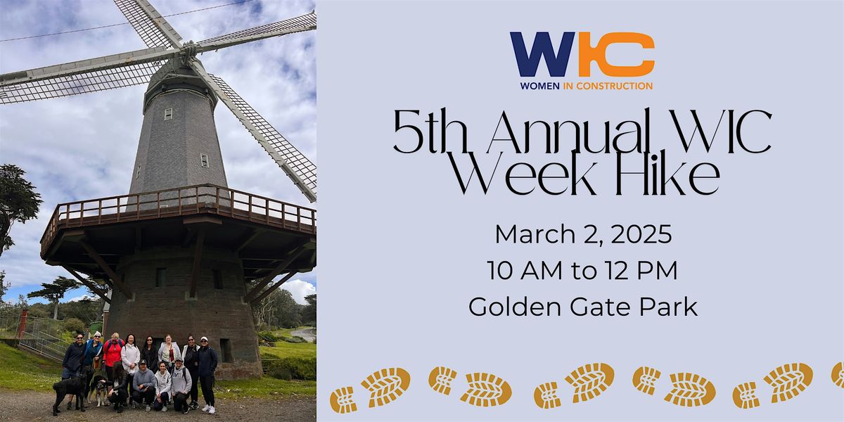 Golden Gate Park Networking: 5th Annual Women in Construction Week Hike