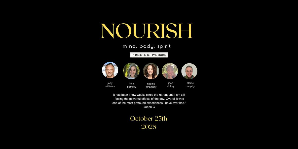 NOURISH 2025   Stress Less. Live More.