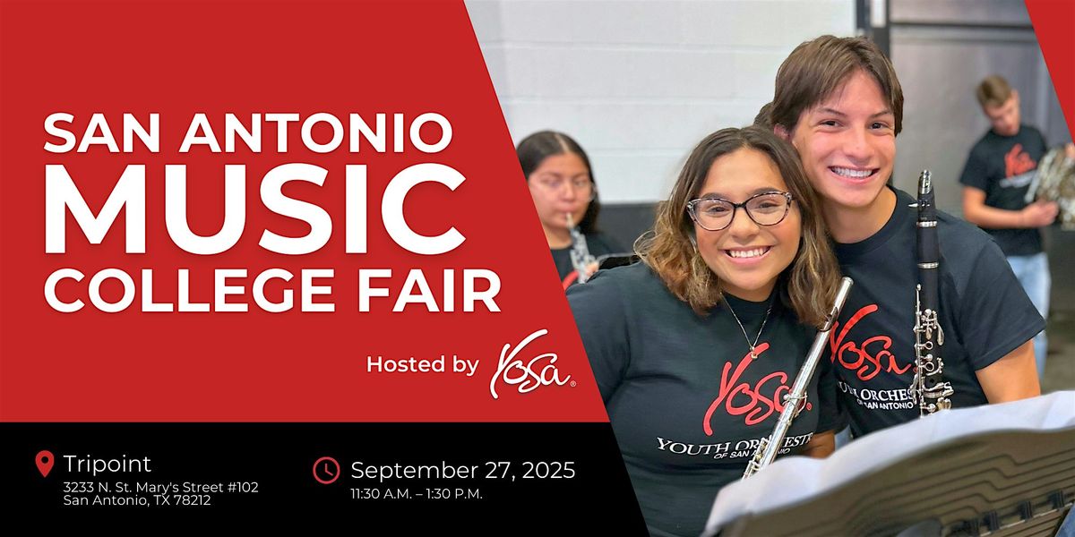 San Antonio Music College Fair - Hosted by YOSA