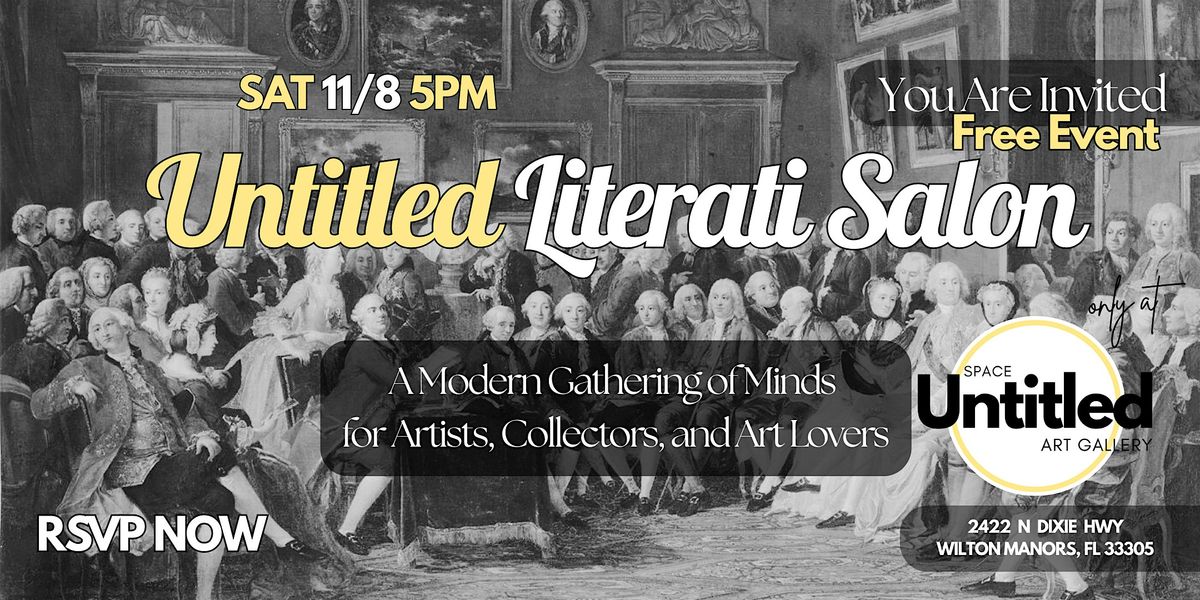 "UNTITLED" Literati Salon @ Space Untitled Art Gallery