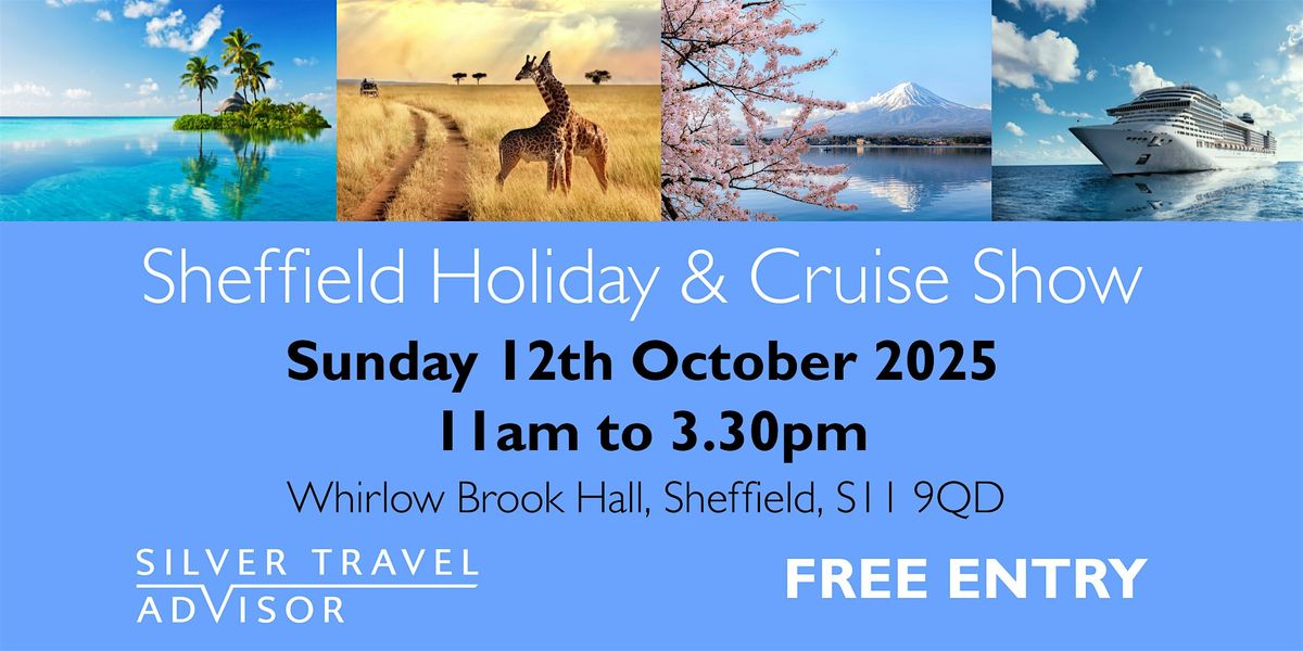 Sheffield Holiday & Cruise Show - FREE entry