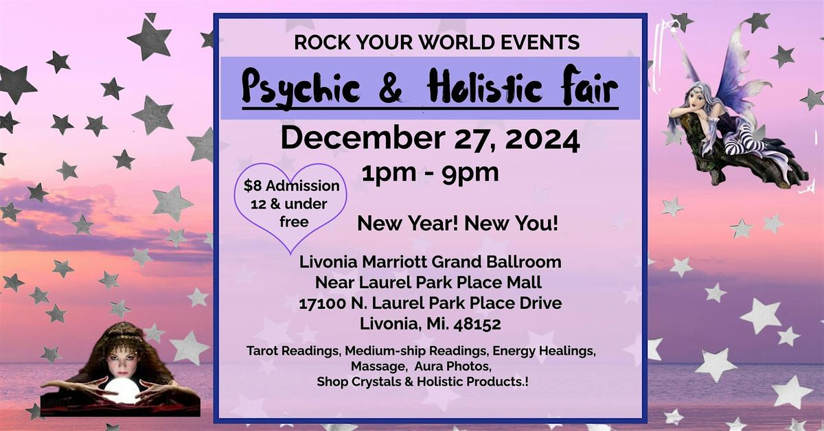 New Year\/New You Psychic & Holistic Fair in Livonia!