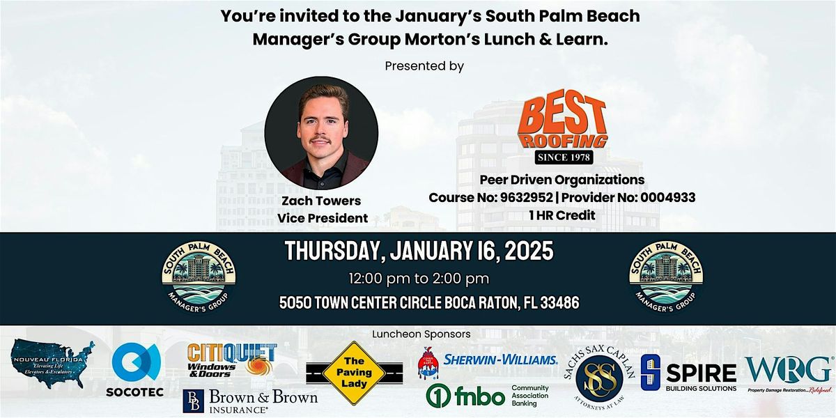 January 2025 South Palm Beach Manager's Lunch & Learn at Morton's Boca