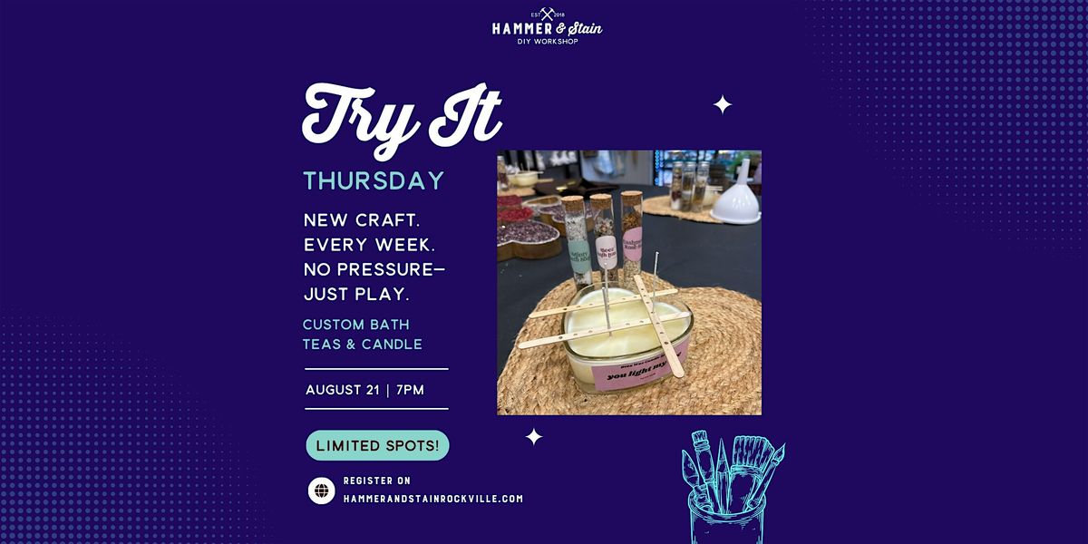 Try It Thursday: Custom Bath Teas & Candle