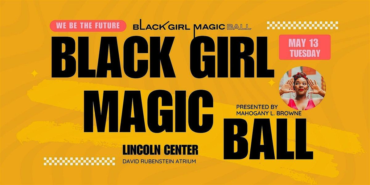 8th Annual Black Girl Magic Ball