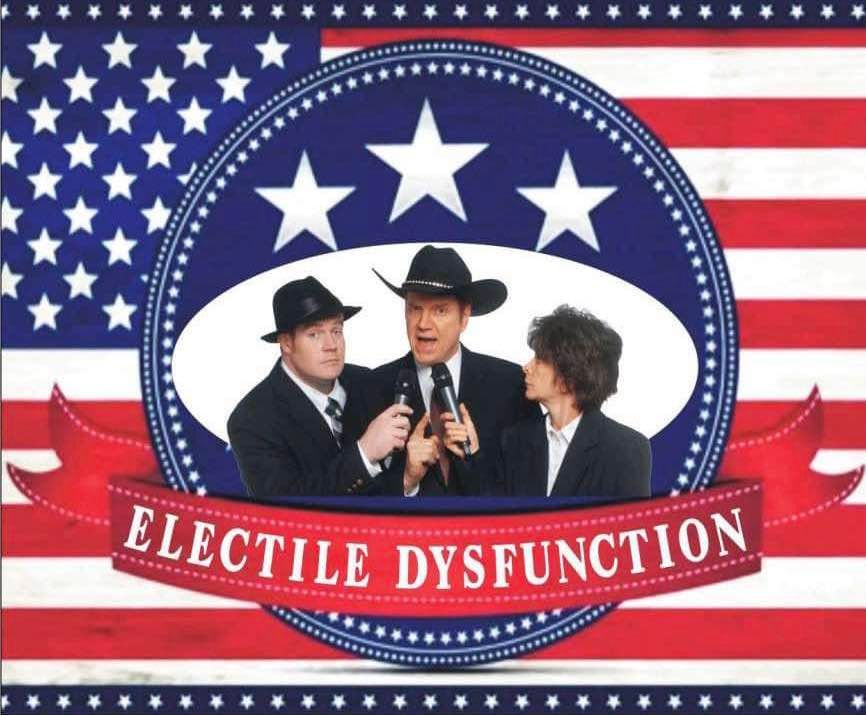 The Main Thing Comedy Trio presents "Electile Dysfunction* 