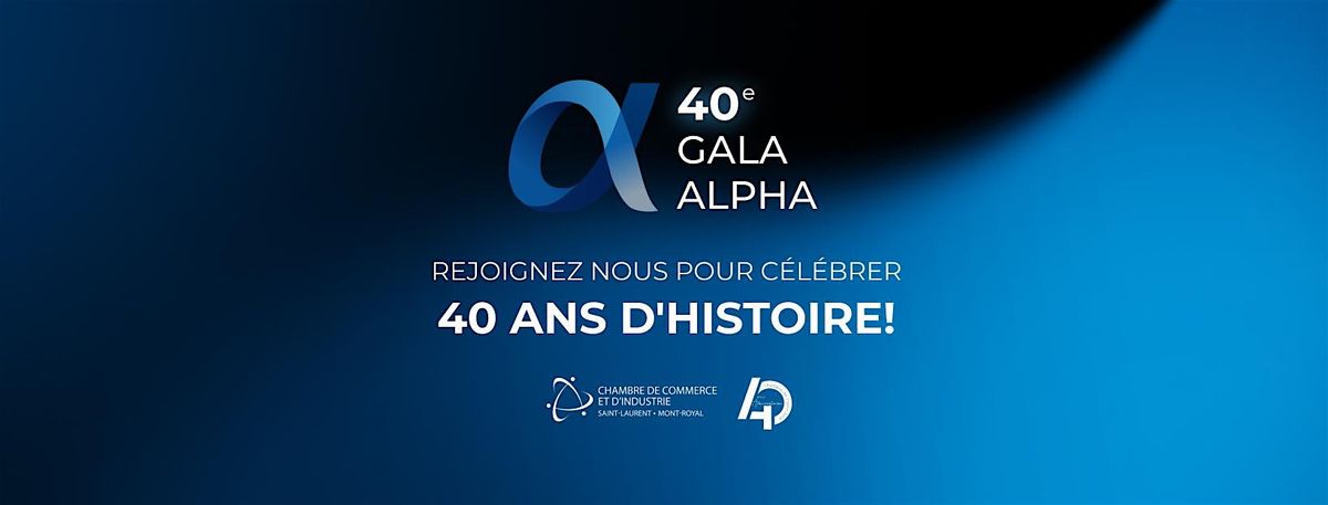 Gala Alpha - 40i\u00e8me anniversaire