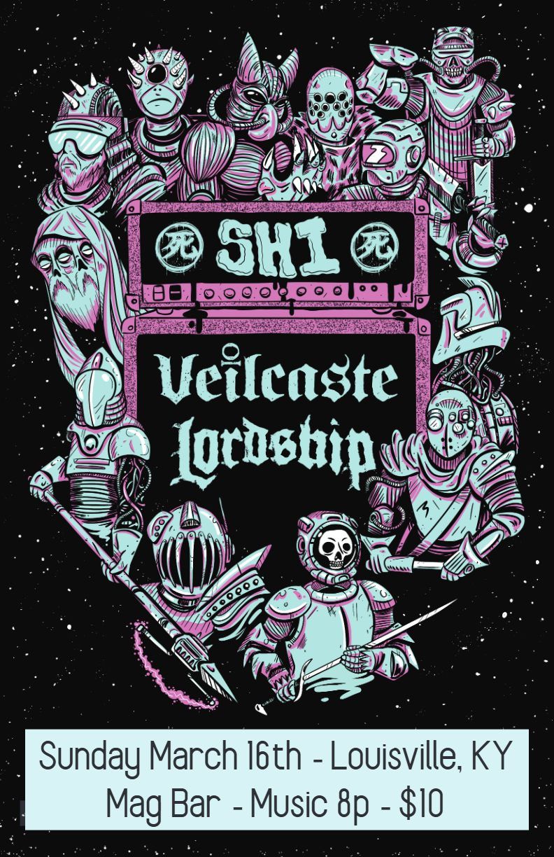 Shi, Veilcaste, Lordship - Mag Bar 3\/16\/25