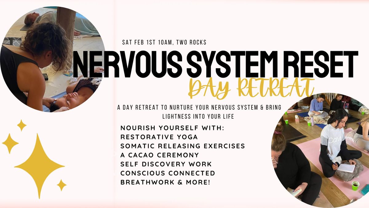 Nervous System Reset - Day Retreat 