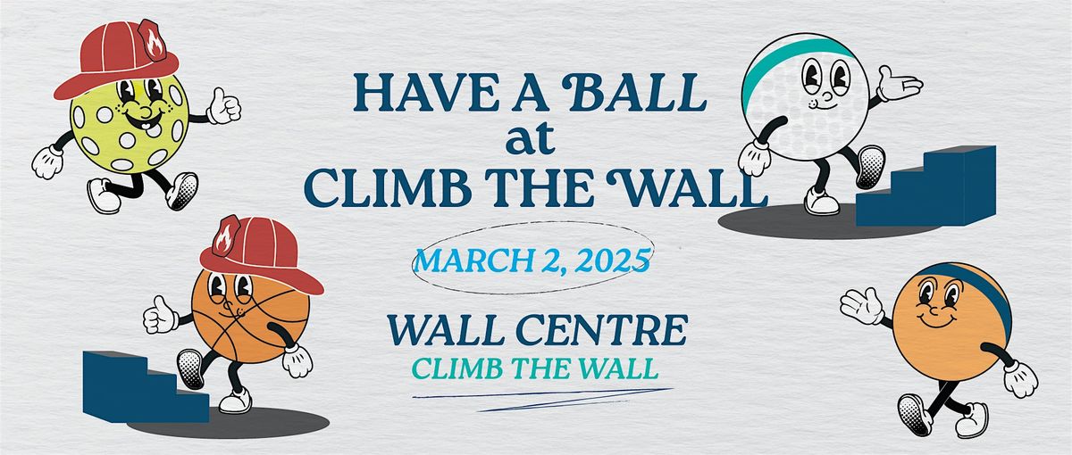 Climb the Wall 2025