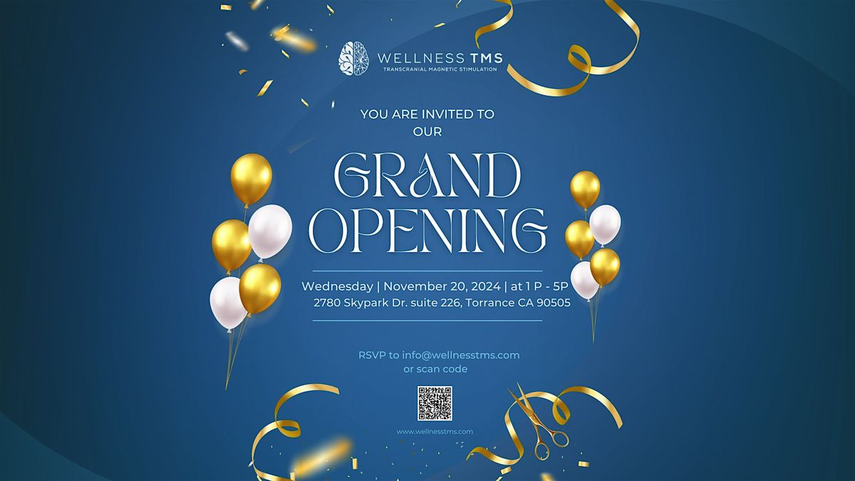 Wellness TMS Grand Opening! Meet the Team, Network, & Win Prizes!