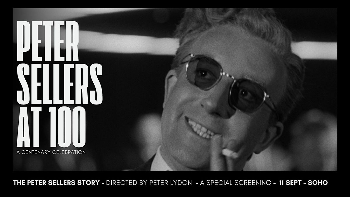 Peter Sellers - A Centenary Celebration