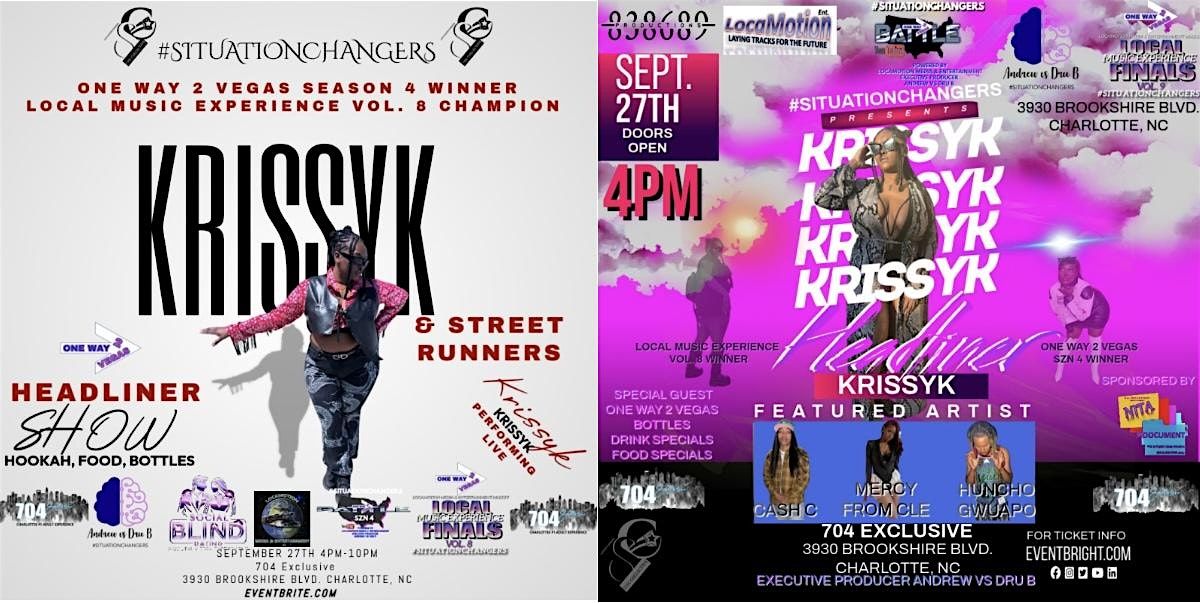 KRISSYK HEADLINER SHOW ( CELEBRATION SHOW)