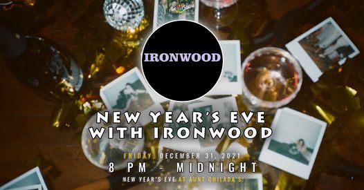 New Year's Eve with Ironwood!