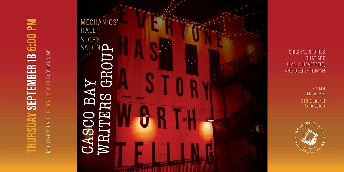 Mechanics' Hall Story Salon: Casco Bay Writers Group