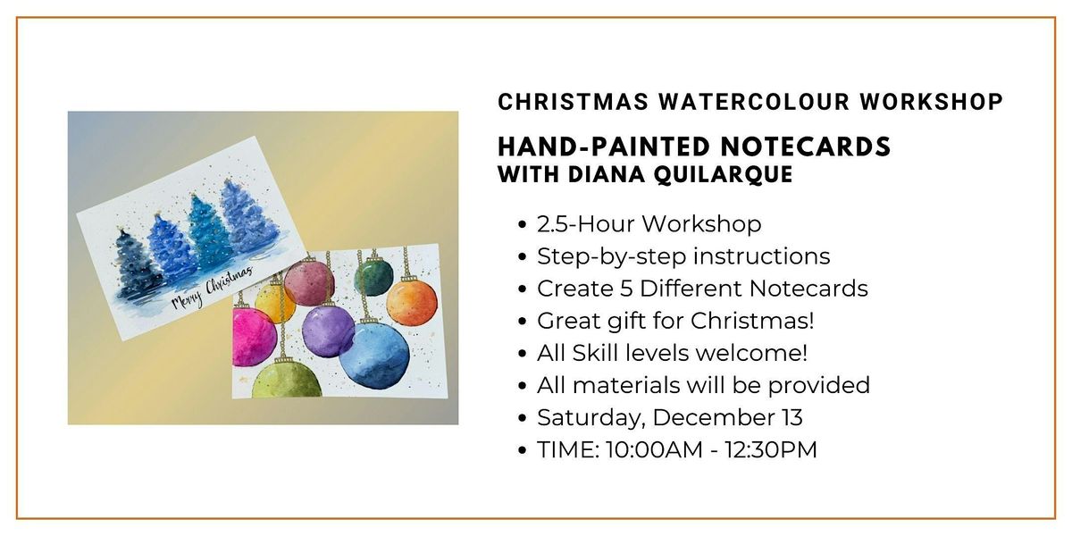 Christmas Watercolour Workshop: Hand-Painted Notecards