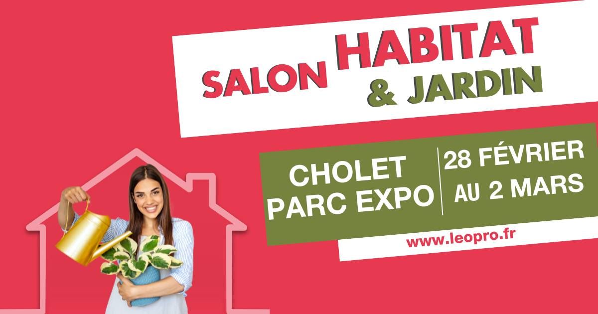 Salon Habitat & Jardin Cholet 2025 