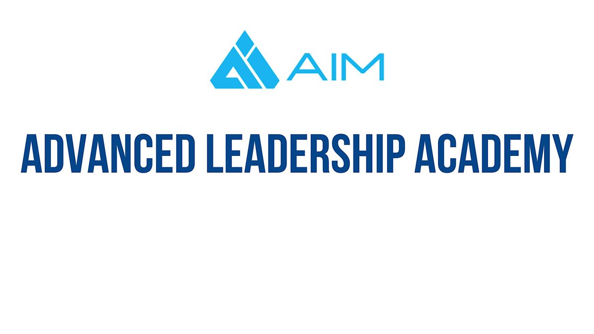 AIM Advanced Leadership Academy 2025-2026