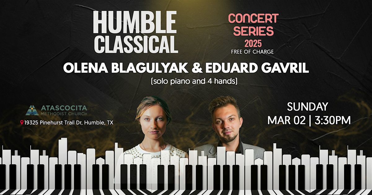 #2 Olena Blagulyak & Eduard Gavril ||| HUMBLE Classical Concert Series 2025