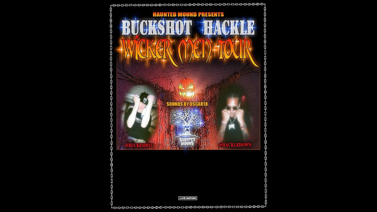 Hackle & Buckshot: WICKER MEN TOUR