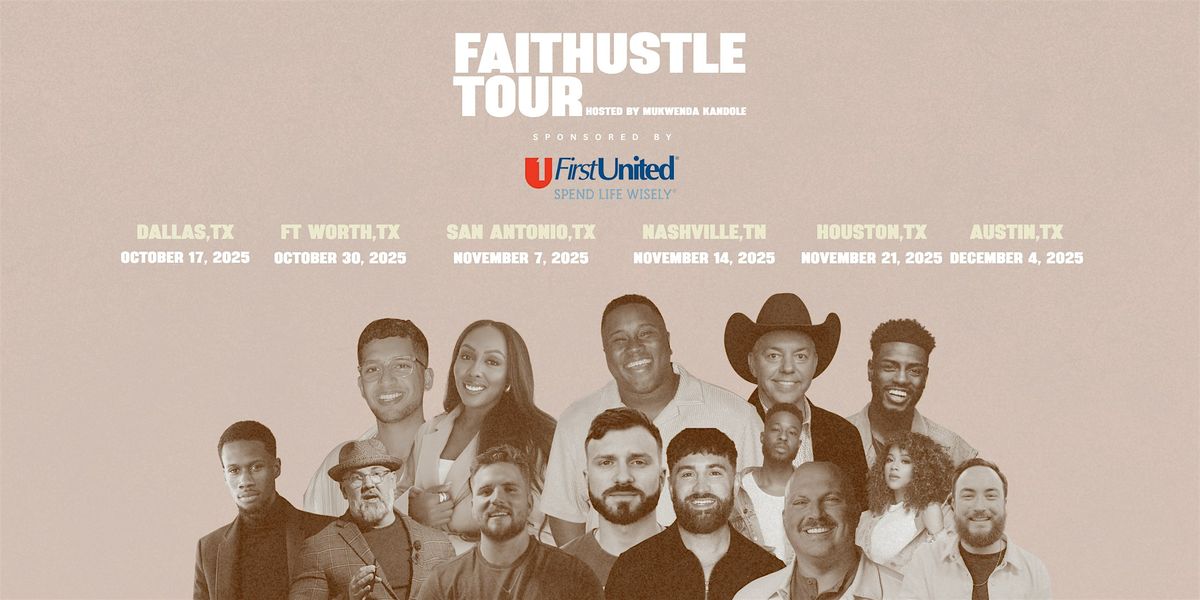 Faithustle Tour | Houston, TX | Albaner Eugene Jr, Brady & Billy Sticker