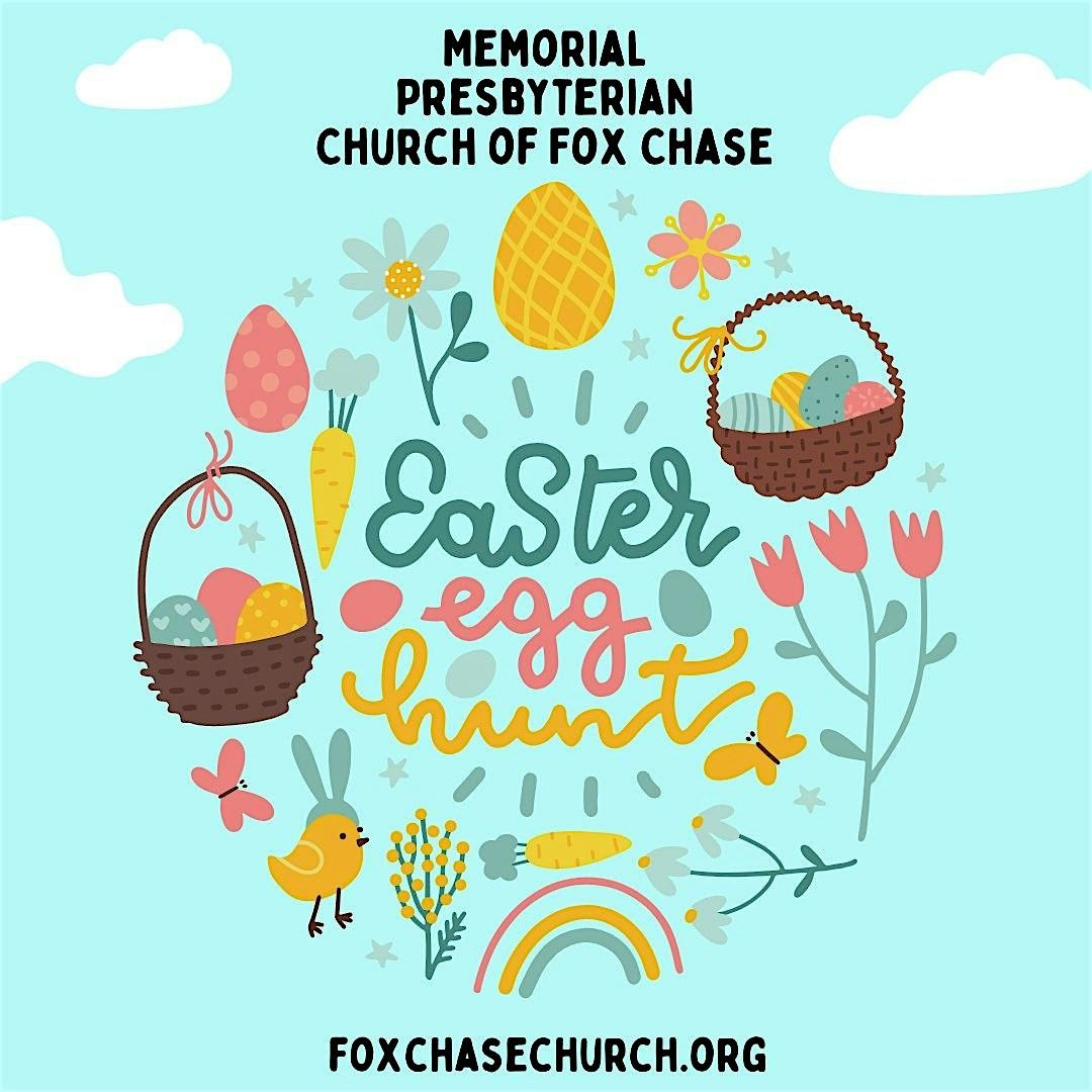 Annual Easter Egg Hunt (rain or shine!)