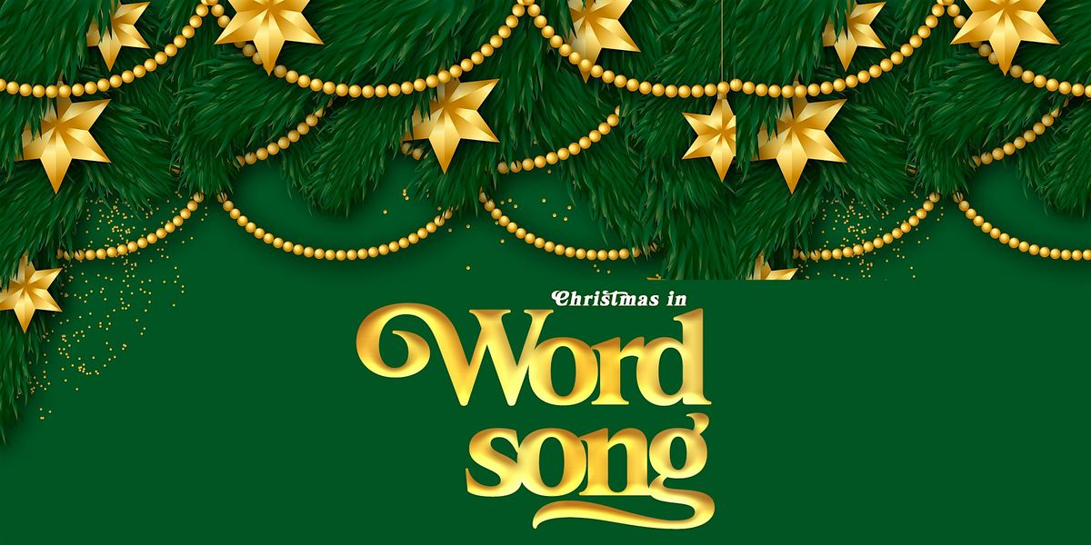 Christmas in Word & Song.