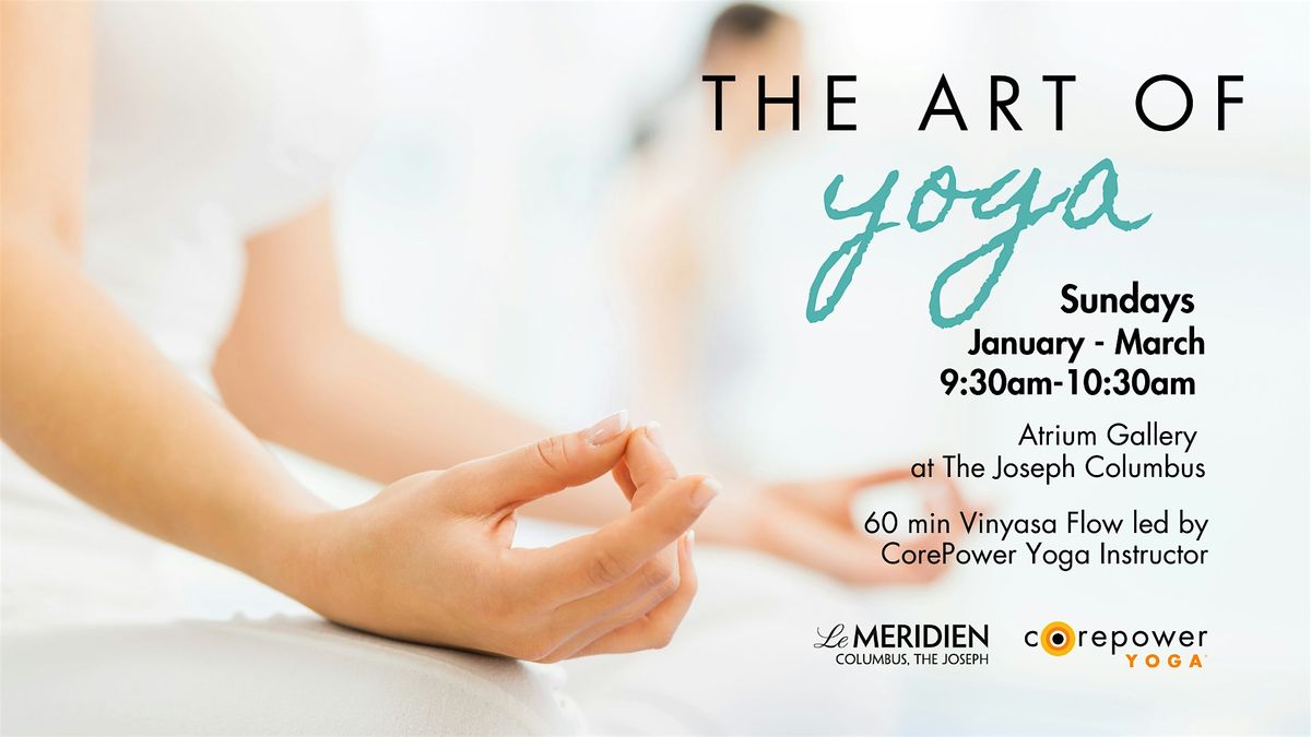 The Art of Yoga with CorePower Yoga