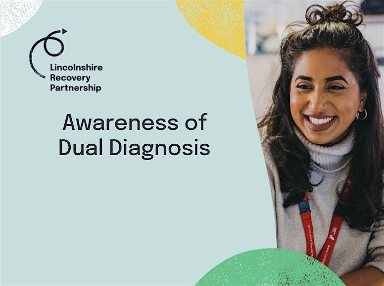 (Invite Only) Awareness of Dual Diagnosis