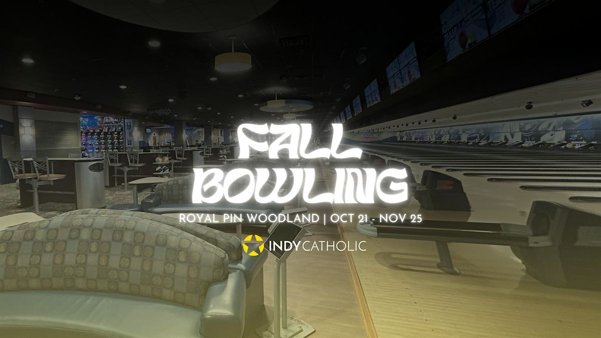 Fall Bowling 2025