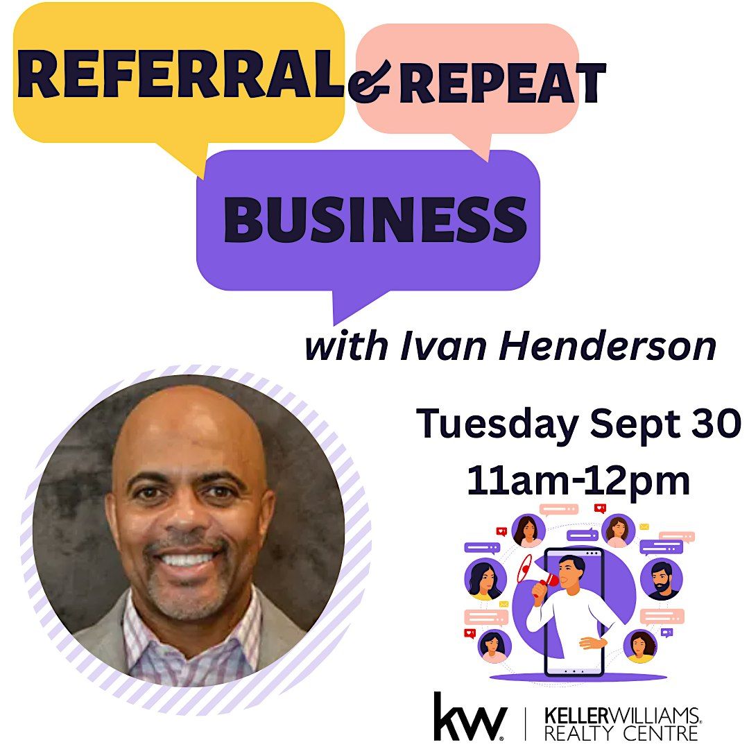 Referral & Repeat Business