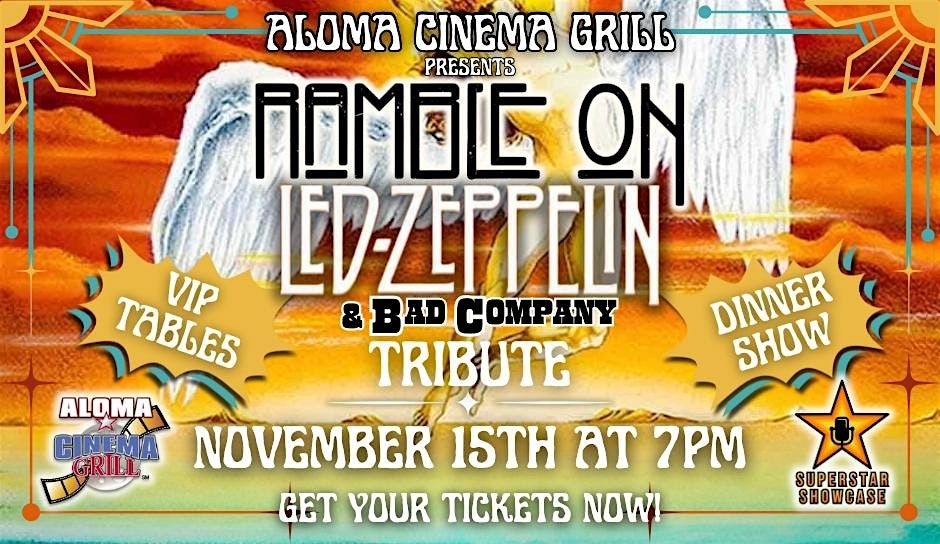 LED ZEPPELIN & BAD CO. Tribute - RAMBLE ON! LIVE at Aloma Cinema Grill