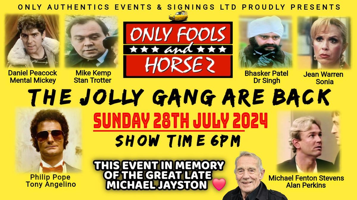 THE JOLLY GANG ARE BACK