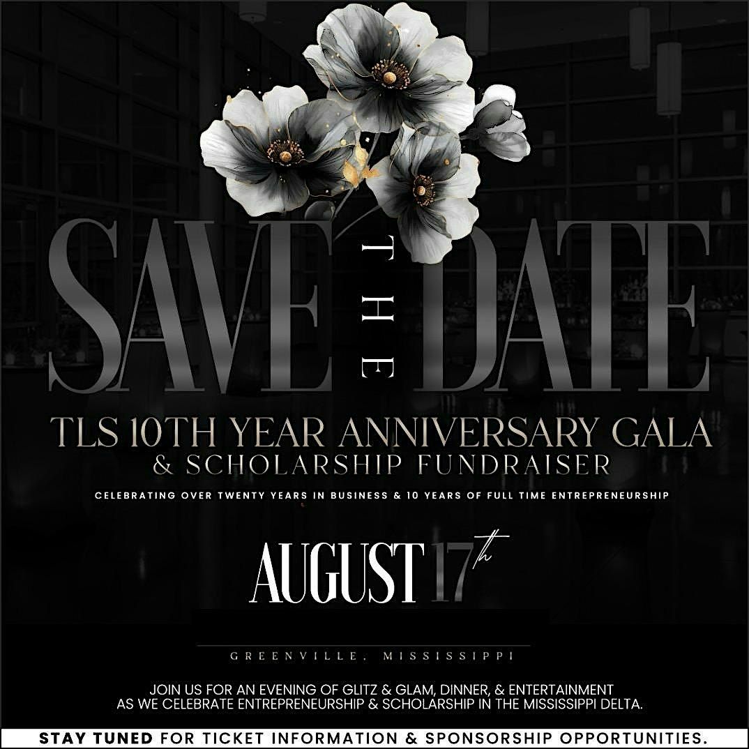 TLS 10th Year Anniversary & Scholarship Gala