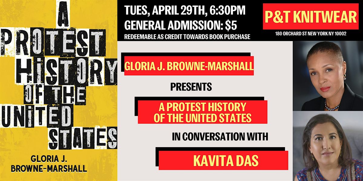 Gloria J. Browne-Marshall presents A Protest History of the United States