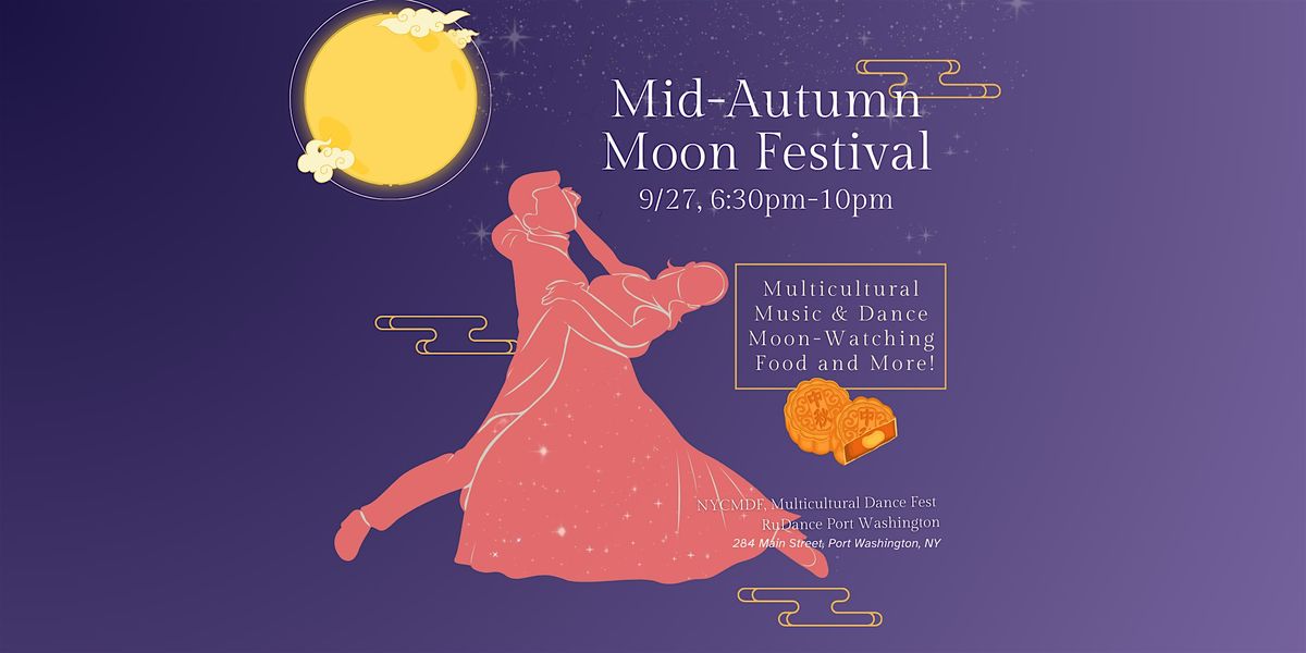 NYCMDF Mid-Autumn Moon Festival
