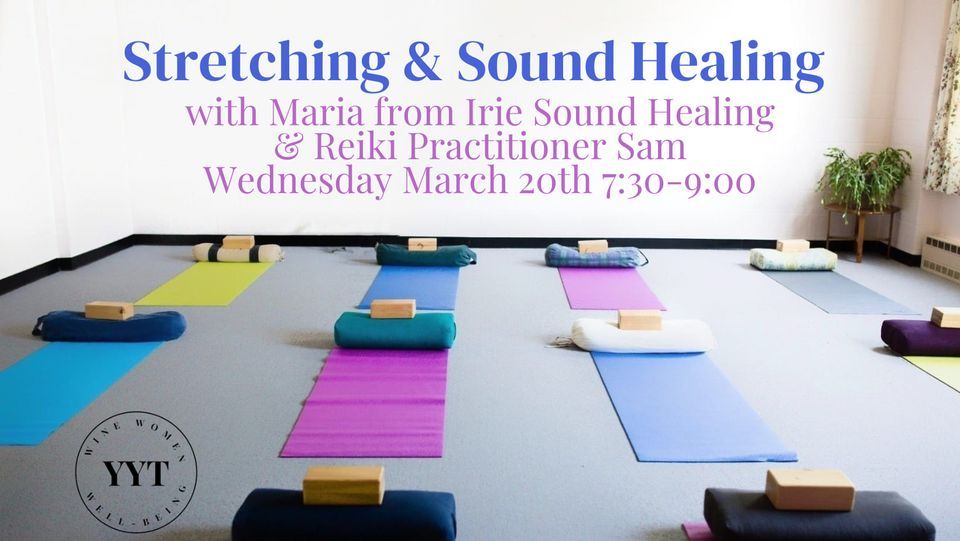 Stretching & Sound Healing