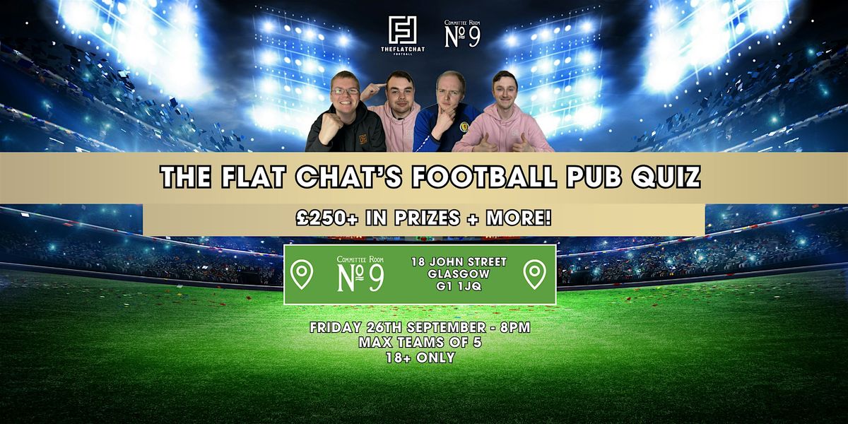 The Flat Chat's Football Pub Quiz 5