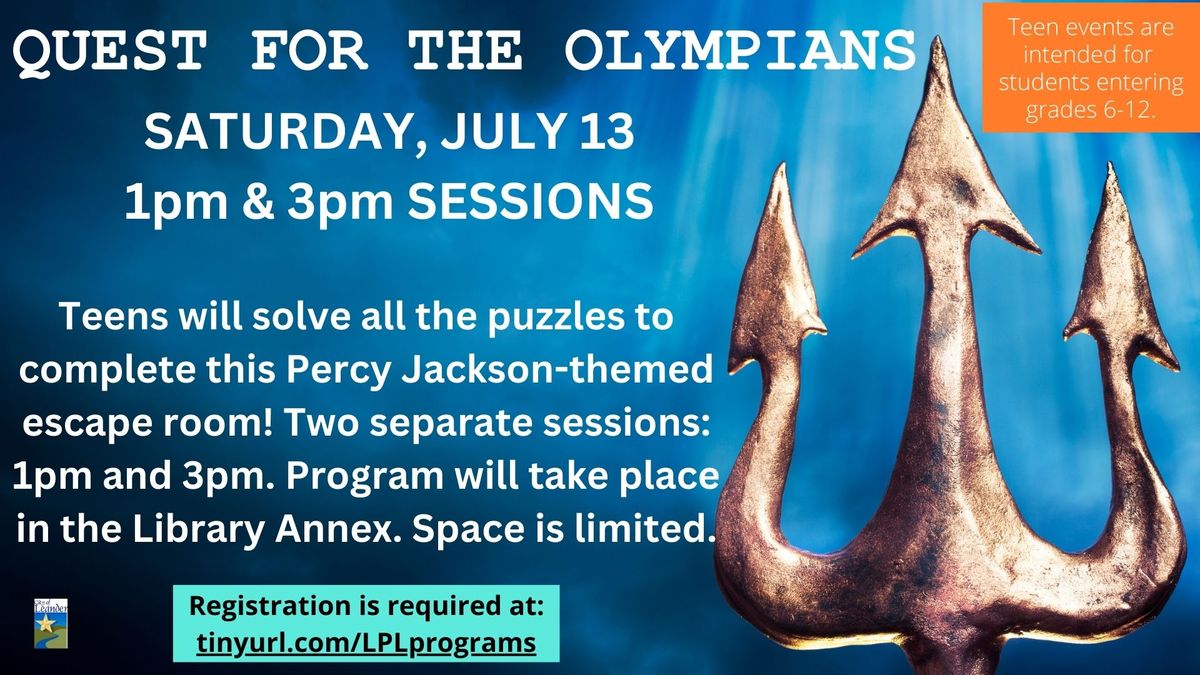 Teen Quest for the Olympians (Pre-registration REQUIRED)