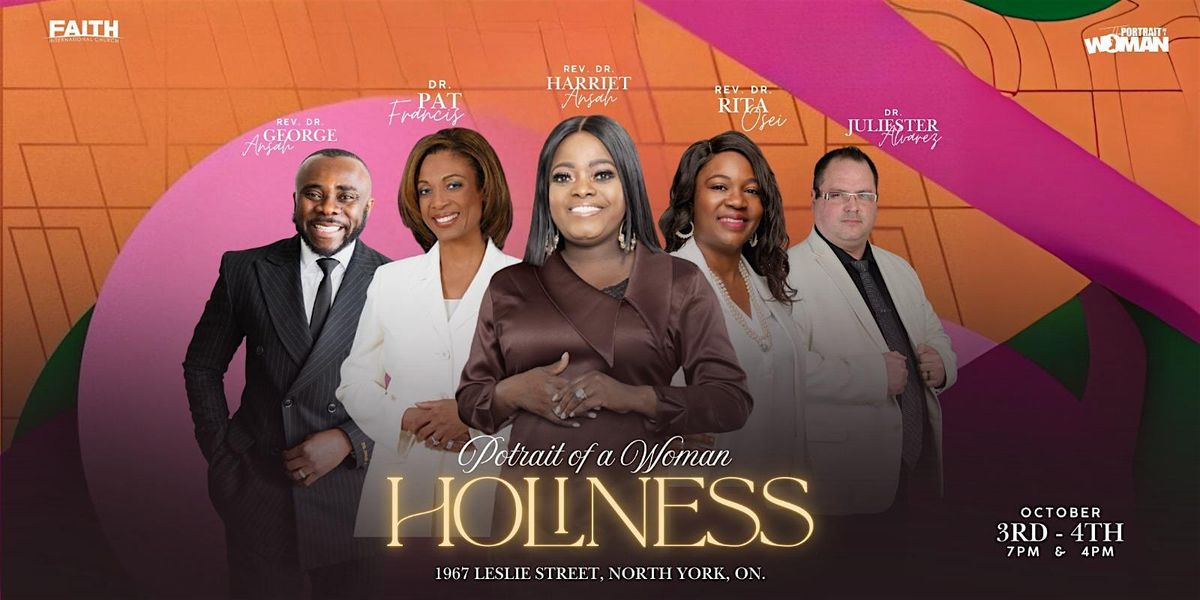 PORTRAIT OF A WOMAN: HOLINESS