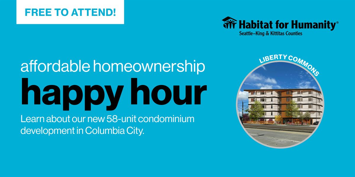 Affordable Homeownership Happy Hour